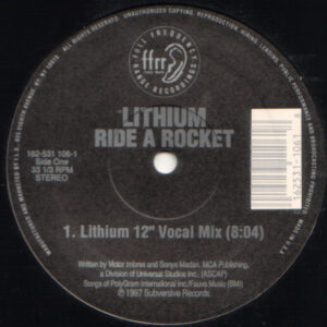 Lithium - Ride A Rocket (12")