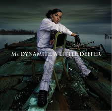 Ms. Dynamite - A Little Deeper (CD, Album)