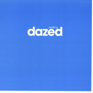 Senking - Dazed (12")