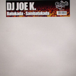 DJ Joe K. - Batukada / Sambatukada (12")