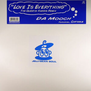 Da Mooch Featuring Chynna - Love Is Everything (Remixes) (12")
