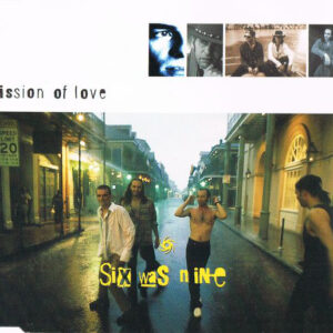 Six Was Nine - Mission Of Love (CD, Single)