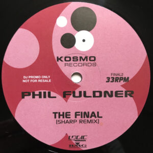 Phil Fuldner - The Final (12", Promo)