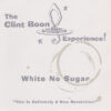 The Clint Boon Experience - White No Sugar (7")