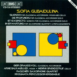 Sofia Gubaidulina - Geir Draugsvoll, Arne Balk-Møller, Henrik Brendstrup, Rascher Saxophone Quartet, Kroumata Percussion Ensemble - Silenzio / De Profundis / Et Expecto / In Erwartung (CD, Album)