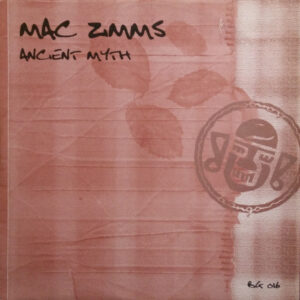 Mac Zimms - Ancient Myth (12")