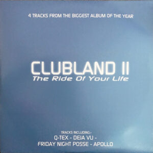 Various - Clubland II - The Ride Of Your Life (2x12", Promo)