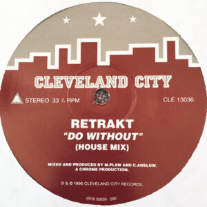 Retrakt - Do Without (12")