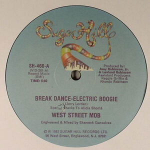 West Street Mob - Break Dance-Electric Boogie (12")