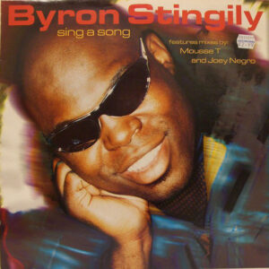 Byron Stingily - Sing A Song (12")