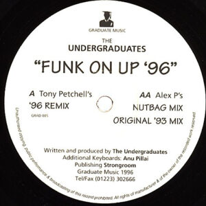 Undergraduates - Funk On Up '96 (12")
