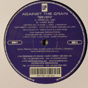 Against The Grain - Seven (12")