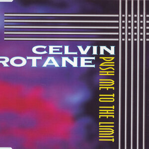 Celvin Rotane - Push Me To The Limit (CD, Maxi)