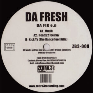 Da Fresh - Da Fix E.P (12", EP)