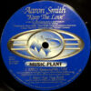 Aaron Smith - Keep The Love (12") - 画像 (2)