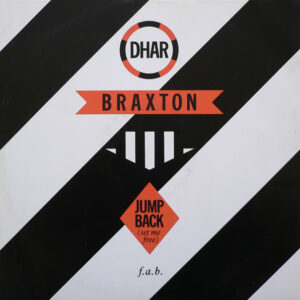 Dhar Braxton - Jump Back (Set Me Free) (12", Single, Pic)