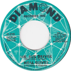 Neal Dover - Mr. Bus Driver (7", Single)