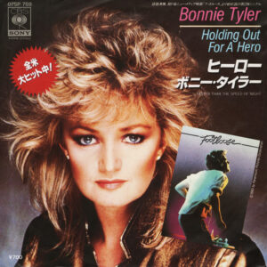 Bonnie Tyler - Holding Out For A Hero (7", Single)