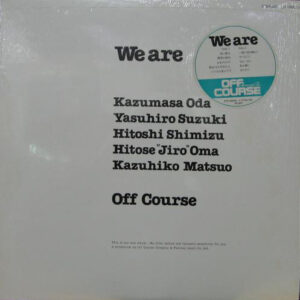 Off Course = オフ・コース - We Are  (LP, Album)