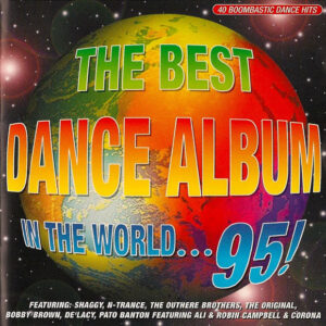 Various - The Best Dance Album In The World... 95! (2xCD, Comp)