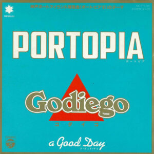 Godiego = ゴダイゴ = ゴダイゴ - Portopia = ポートピア (7", Single)