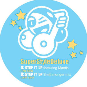SuperStyleDeluxe - Step It Up (12")