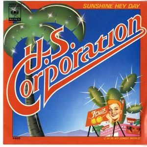 U.S. Corporation - Sunshine Hey Day (7")