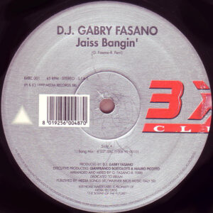Gabry Fasano - Jaiss Bangin' (12")