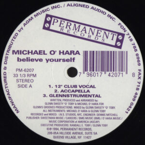 Michael O'Hara - Believe Yourself (12")