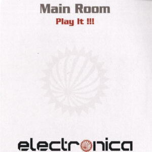 Main Room - Play It!!! (12")