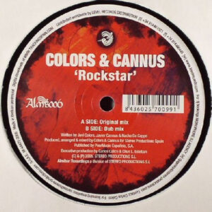 Colors & Cannus - Rockstar (12")