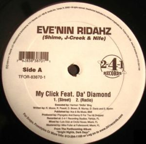 Eve'nin Ridahz - My Click / Where U From? (12", Single)