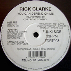 Rick Clarke - You Can Depend On Me (12")