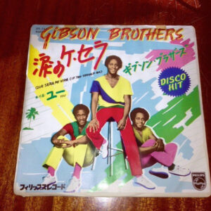 Gibson Brothers - Que Sera Mi Vida (7")
