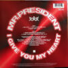 Mr. President - I Give You My Heart (12") - 画像 (2)
