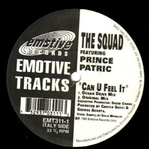 The Squad (2) Featuring Prince Patric - Can U Feel It (12")
