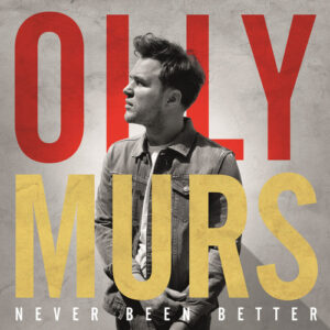 Olly Murs - Never Been Better (CD, Album)