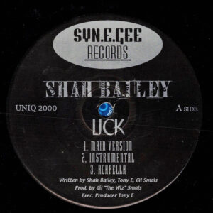 Shah Bailey - Lick (12")