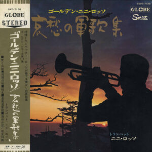Nini Rosso = Nini Rosso - ゴールデン・ニニ・ロッソ：哀愁の軍歌集 = Good Old War-Time Songs (LP, Comp, Gat)