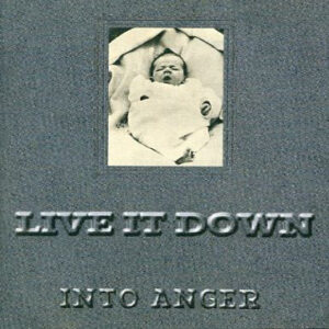 Live It Down - Into Anger (CD, EP)