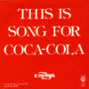 矢沢永吉 - This Is A Song For Coca-Cola (7", Single)