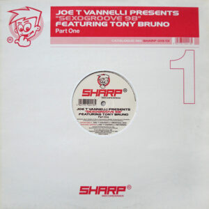 Joe T. Vannelli Featuring Tony Bruno - Sexogroove 98 (12")