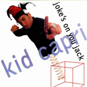 Kid Capri - Joke's On You Jack (12", RE)