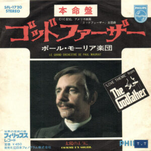 Le Grand Orchestre De Paul Mauriat - ゴッド ファーザー = Love Theme From "The Godfather" - Godfather / Comme Un Soleil (7", Single)