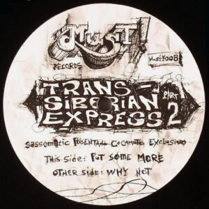 Sassomatic Presents Cocamoto Exclusivo - Trans-Siberian Express 2 (12")