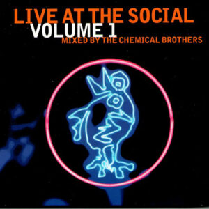 The Chemical Brothers - Live At The Social Volume 1 (CD, Mixed)
