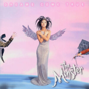 Dreams Come True - The Monster (CD, Album)