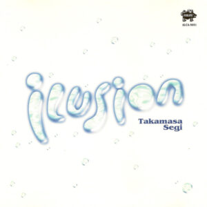 Takamasa Segi - Ilusion (CD, Album)