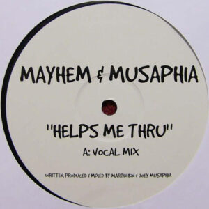 Musaphia & Mayhem - Helps Me Thru (12", Unofficial)