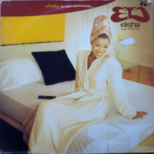 Elisha La'Verne - Elisha Is Not At Home  (12")